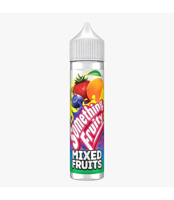 Mixed Fruits By Something Fruity 50ML E Liquid 0MG Vape 50VG Juice