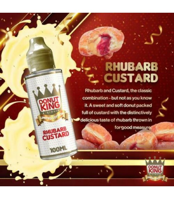 Limited Edition Rhubarb Custard by Donut King. 70VG/30PG E-liquid, 0MG Vape, 100ML Juice
