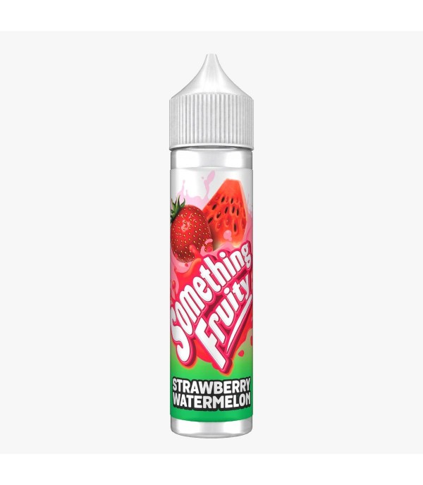 Strawberry Watermelon By Something Fruity 50ML E Liquid 0MG Vape 50VG Juice