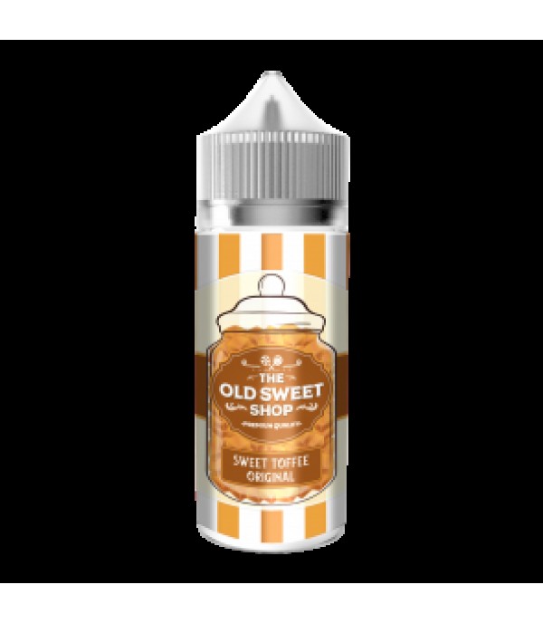 Sweet Original Toffee 100ml E-Liquid by Old Sweet Shop 50VG Vape Juice