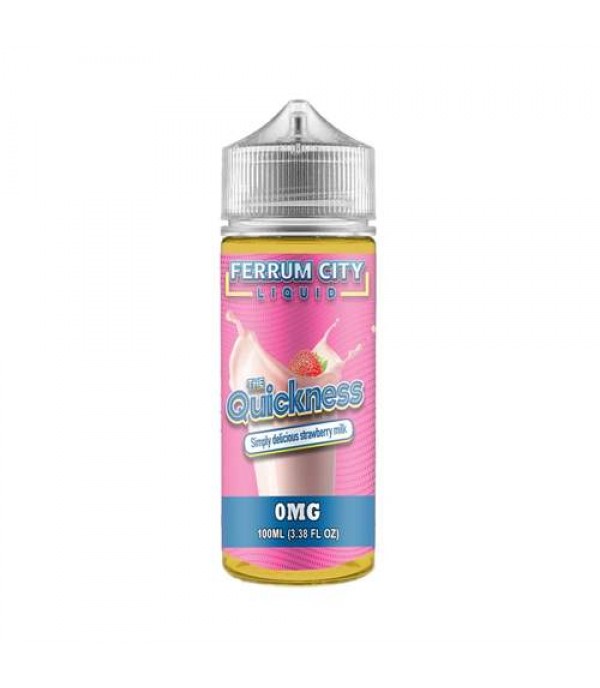 The Quickness By Ferrum City 100ML E Liquid 70VG Vape 0MG Juice