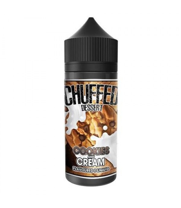 Cookies And Cream - Dessert - Chuffed 100ML E Liquid 70VG Vape 0MG Juice