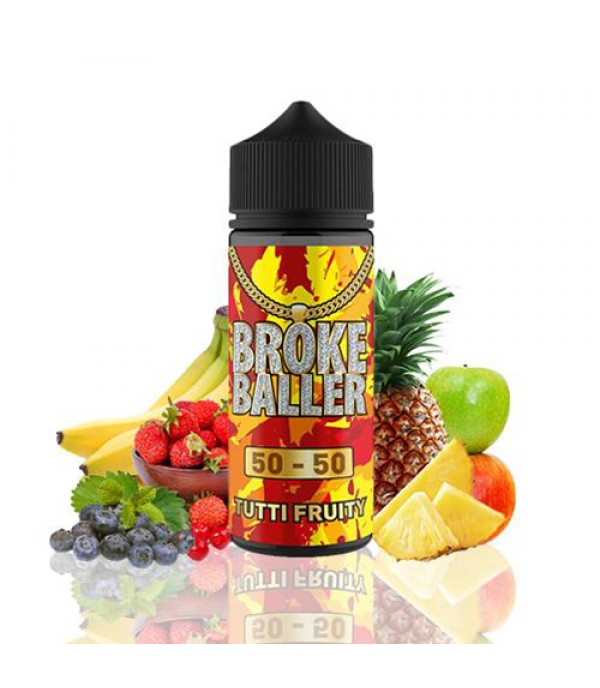 Tutti Frutti by Broke Baller 100ml E Liquid Juice 50vg 50pg Vape